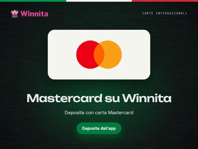Logo Mastercard e logo Winnita su sfondo grafite con il pulsante Deposita dall'app